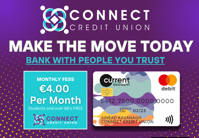 Bank With People You Trust - Current Account with Connect Credit Union